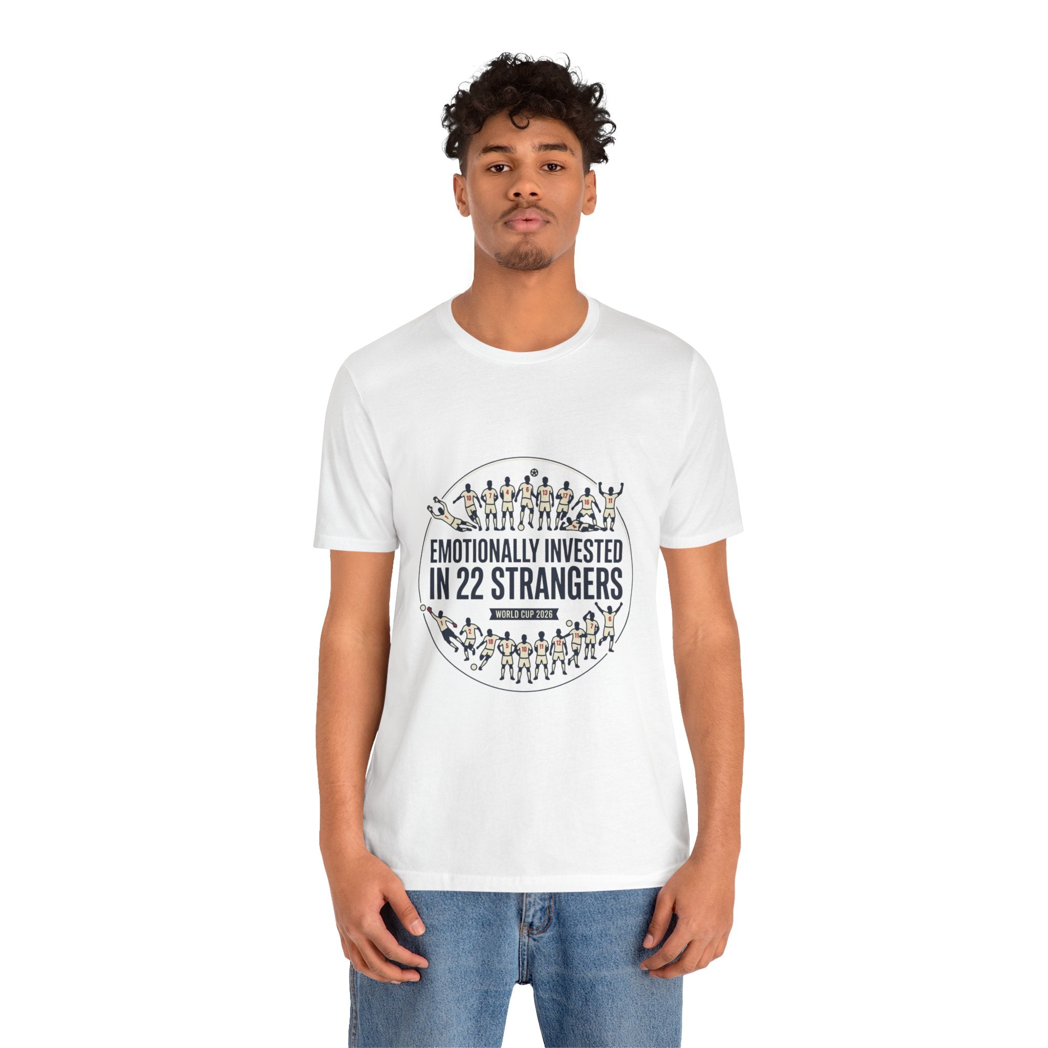 Emotionally Invested in 22 Strangers T‑Shirt