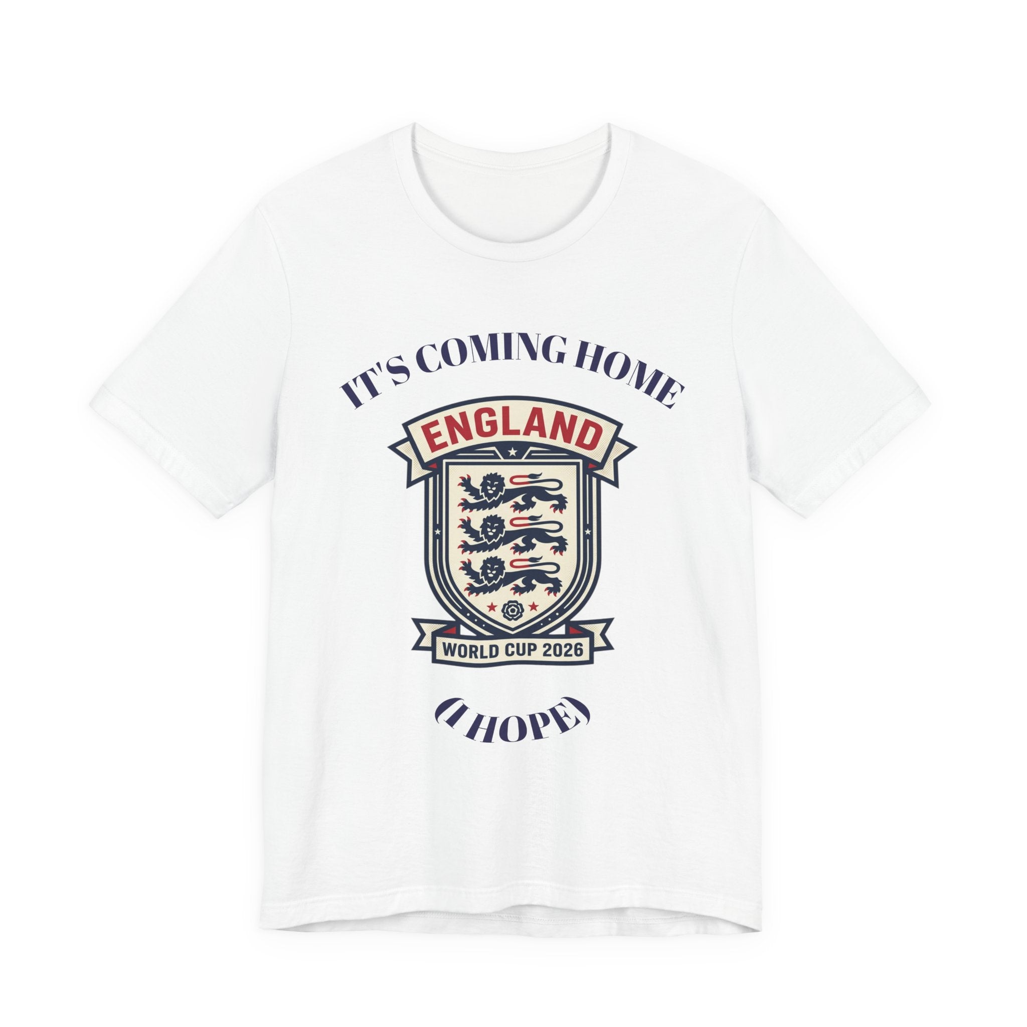 It’s Coming Home (I Hope) England T-Shirt