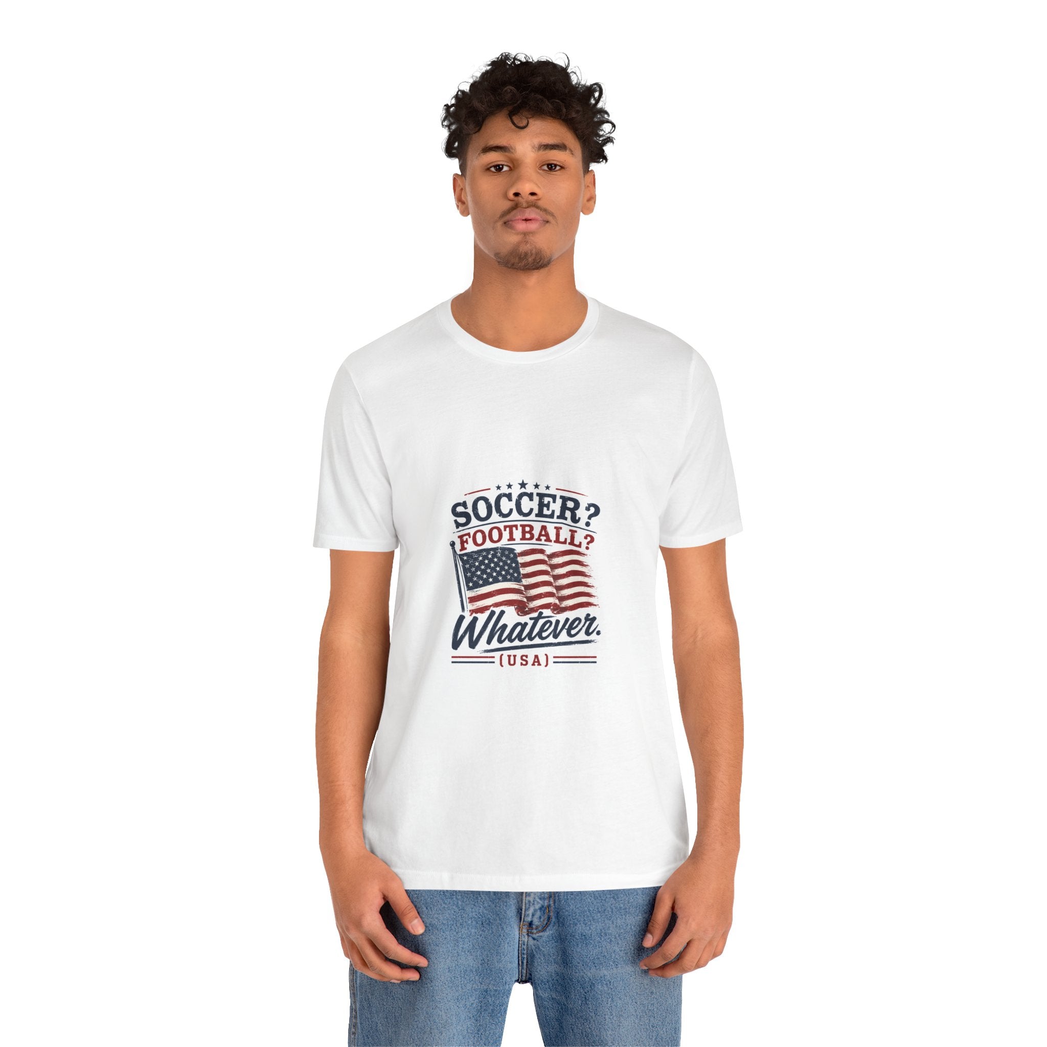 Soccer? Football? Whatever T-Shirt
